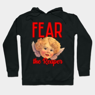 Fear the Reaper Hoodie